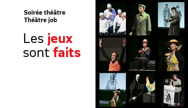 Soirée théâtre « Les Jeux sont faits »