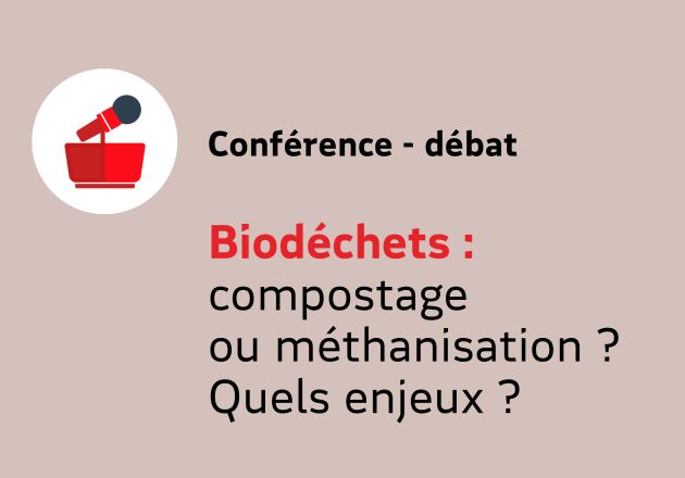 Biodéchets : compostage ou méthanisation ? Quels enjeux ? A distance