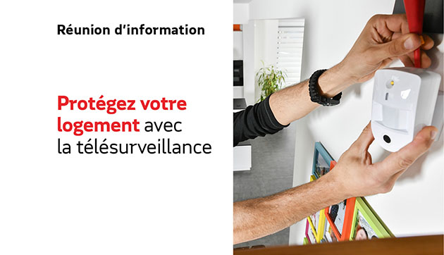 Protégez votre logement avec la télésurveillance