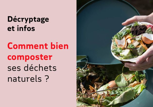 Comment bien composter ses déchets naturels ?