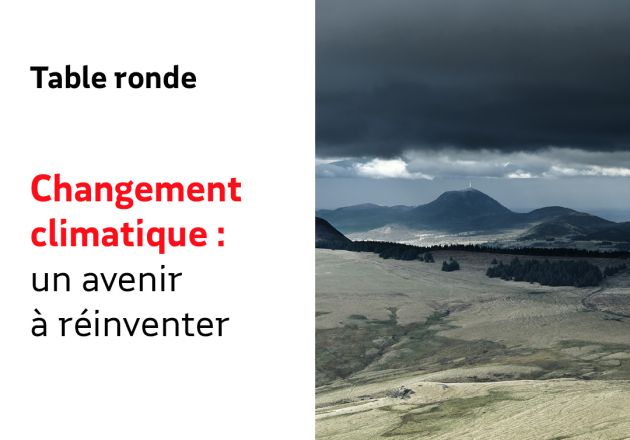 Changement climatique : un avenir à réinventer