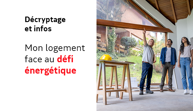 Mon logement face au défi énergétique