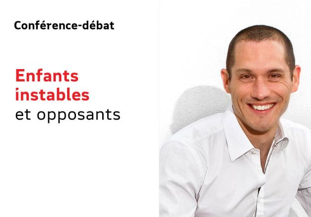 Enfants instables et opposants : comprendre les troubles du comportement et y remédier