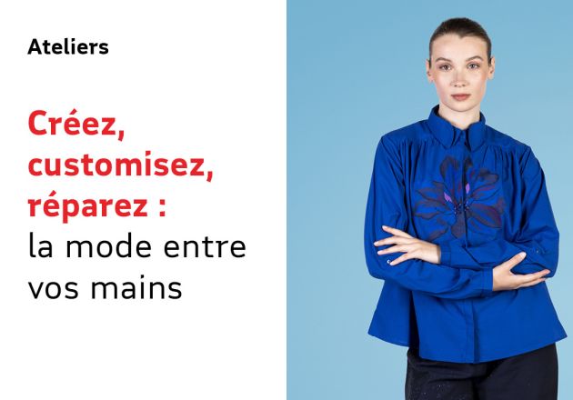 Créez, customisez, réparez : la mode entre vos mains – Spécial Réemploi ♻️