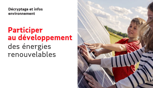 Participer au développement des énergies renouvelables